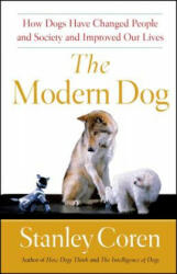 Modern Dog - Stanley Coren (ISBN: 9781439152881)