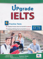 Upgrade IELTS 5. 0-7. 0. 6 Practice Tests Self-study - Andrew Betsis, Lawrence Mamas (ISBN: 9781781642450)