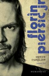 Opere cumplite vol. 2 - Florin Piersic Jr (ISBN: 9789735049874)