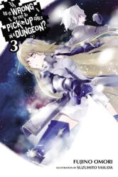 Is It Wrong to Try to Pick Up Girls in a Dungeon? , Vol. 3 (2015)