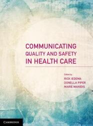 Communicating Quality and Safety in Health Care (2015)