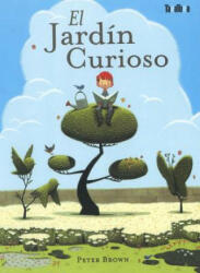 El Jardin Curioso - Peter Brown (2010)