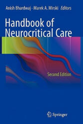 Handbook of Neurocritical Care - Bhardwaj (ISBN: 9781441968418)