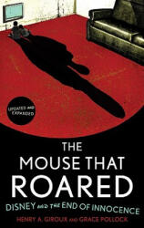 Mouse that Roared - Henry A Giroux (ISBN: 9781442201439)