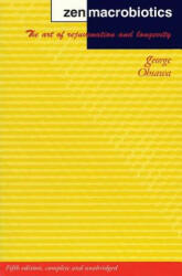 Zen Macrobiotics - George Ohsawa (ISBN: 9780918860736)