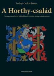 A HORTHY-CSALÁD (ISBN: 9786158008310)