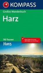 Harz hegység túrakalauz, Harz turista térkép, térképes útleírás Grosse Wanderbücher német nyelvű (ISBN: 9783850269599)