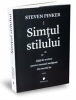 Simtul stilului. Ghid de scriere pentru oamenii inteligenti din secolul 21 - Steven Pinker (ISBN: 9786067220575)