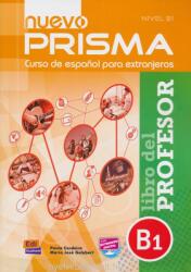 Nuevo Prisma B1: Libro del Profesor - Paula Cerdeira, Gelabert Maria Jose (ISBN: 9788498486384)