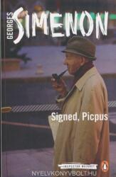 Georges Simenon: Signed, Picpus (ISBN: 9780241188460)