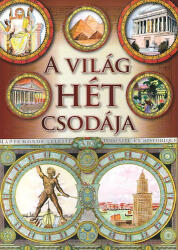 A VILÁG HÉT CSODÁJA (ISBN: 9789633757093)