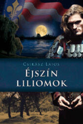 Éjszín liliomok (2015)