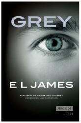 GREY - E L James. Traducere de Oana Dusmanescu (ISBN: 9786067194890)