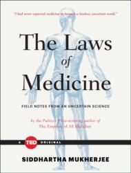 The Laws of Medicine - Siddhartha Mukherjee (2015)