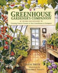 Greenhouse Gardener's Companion - Shane Smith (ISBN: 9781555914509)