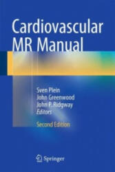 Cardiovascular MR Manual - Sven Plein, John Greenwood, John P Ridgway (2015)