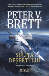 Sulita desertului (A doua parte din seria Demon) - Peter V. Brett (ISBN: 9786067583397)