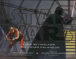 Star Wars - Luke Skywalker, jedi lovag kalandjai (ISBN: 9786155501821)
