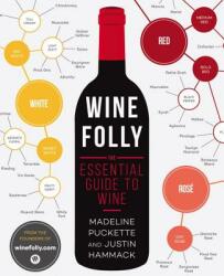 Wine Folly: The Essential Guide to Wine (2015)