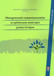 Managementul comportamentelor și optimizarea motivației pentru învățare (2015)