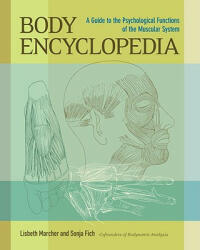 Body Encyclopedia - Lisbeth Marcher, Sonja Fich (ISBN: 9781556439407)