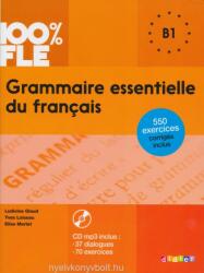 100% FLE - Grammaire essentielle du français niveau B1 - Livre + CD Audio MP3 (ISBN: 9782278081035)