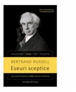 Eseuri sceptice - Bertrand Russell (ISBN: 9789735049799)