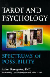 Tarot and Psychology - Arthur Rosengarten (ISBN: 9781557787842)