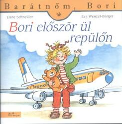 Bori először ül repülőn - Barátnőm, Bori 28 (ISBN: 5999033929028)