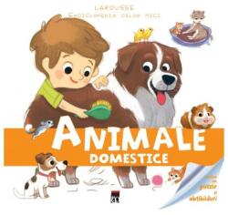 Animale domestice. Enciclopedia celor mici. Larousse (ISBN: 9786066098779)