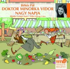 Doktor Minorka Vidor nagy napja - Hangoskönyv (2015)
