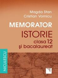 Memorator. Istorie pentru clasa 12 şi bacalaureat (ISBN: 9789737489425)