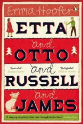 Etta and Otto and Russell and James - Emma Hooper (ISBN: 9780241003343)