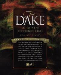 Dake Annotated Reference Bible - Finis Jennings Dake (ISBN: 9781558291188)