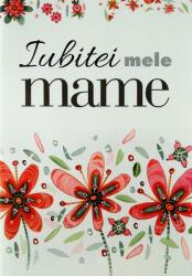 Iubitei mele mame (ISBN: 9786068290478)