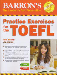 Pamela J. Sharpe: Barron's Practice Exercises for the TOEFL 8th Edition with MP3 CD (ISBN: 9781438075471)