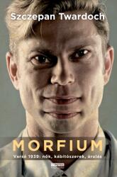 MORFIUM (ISBN: 9789632798479)