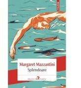 Splendoare - Margaret Mazzantini (ISBN: 9789734656578)