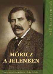 Móricz a jelenben (ISBN: 9789638958044)