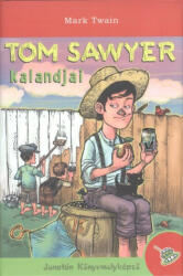 Tom Sawyer kalandjai (2015)