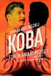 Koba - Sztálin apokalipszise I. 1878-1937 (2015)