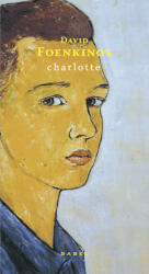Charlotte (paperback) - David Foenkinos (2015)