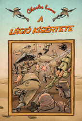 Charles Lorre: A légió kísértete (2015)