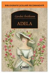 Adela - Garabet Ibraileanu (ISBN: 9786067820065)