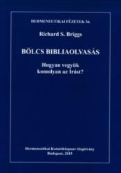 BÖLCS BIBLIAOLVASÁS (ISBN: 9789638798671)