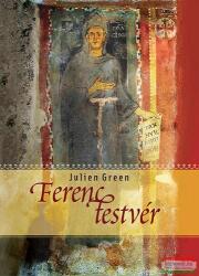 Julien Green - Ferenc testvér (2015)