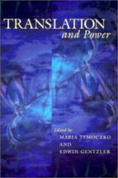 Translation and Power - Maria Tymoczko (2002)