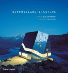 New Swiss Architecture - Hubertus Adam (2015)