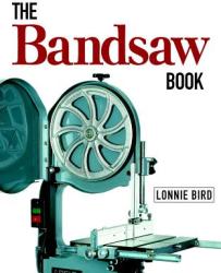 The Bandsaw Book (ISBN: 9781561582891)