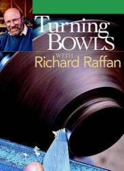 Turning Bowls with Richard Raffan - Richard Raffan (ISBN: 9781561585083)